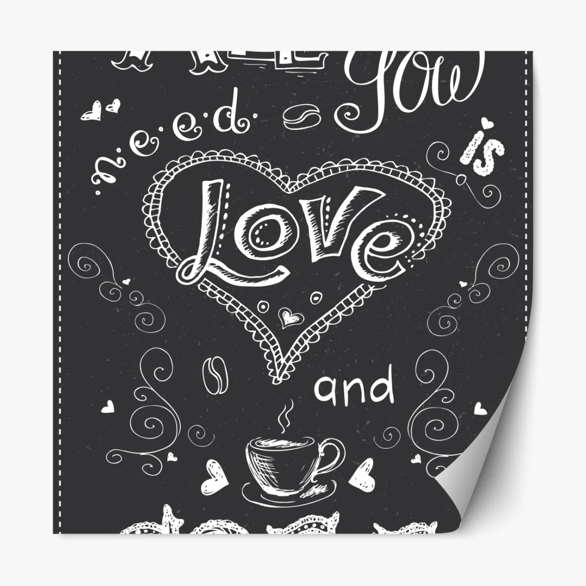Naklejka repozycjonowalna wszystko, czego potrzebujesz, to miłość i kawa – Wallissimo® Naklejka repozycjonowalna wszystko, czego potrzebujesz, to miłość i kawa – Wallissimo®