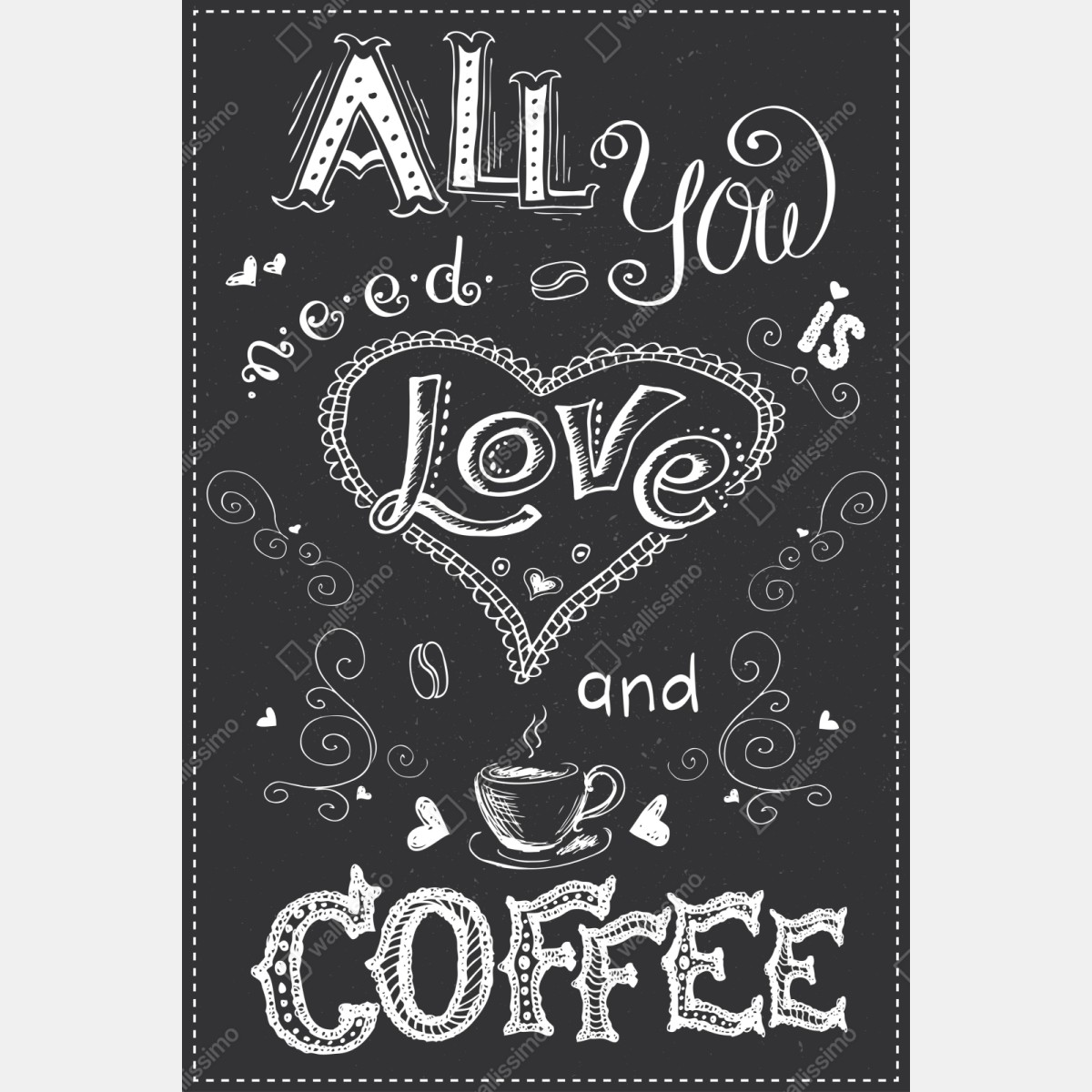 Naklejka repozycjonowalna wszystko, czego potrzebujesz, to miłość i kawa – Wallissimo® Naklejka repozycjonowalna wszystko, czego potrzebujesz, to miłość i kawa – Wallissimo®
