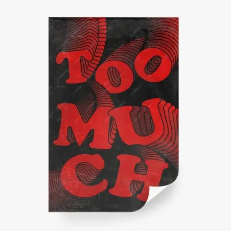 Fototapeta too much retro plakat typograficzny – Wallissimo®
